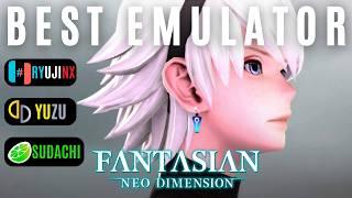 Fantasian Neo Dimension | Ryujinx vs Yuzu vs Citron | Best Settings