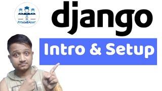 Django Introduction Web Framework || PythonEpoint Tutorial