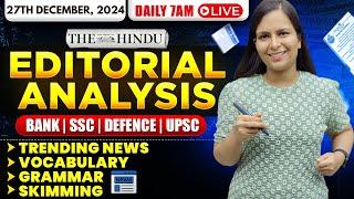 Editorial Analysis | 27th December, 2024 | Vocab, Grammar, Reading, Skimming | Nimisha Bansal