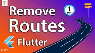 Flutter Tutorial - How To Use Navigator To Remove Routes | Pop All, Pop Replace, Pop Until