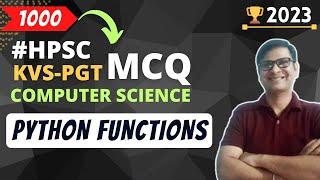 Python Functions MCQ | HPSC PGT Computer Science | KVS PGT Computer Science MCQ with Explanation