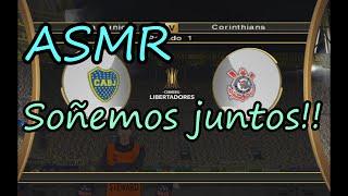 ASMR ILUSIONATE CONMIGO - ASMR - COPA LIBERTADORES #1