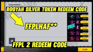 Booyah Silver Token Redeem Code | FFPL 2 Redeem Code | Booyah Gold Token Redeem Code | Free Fire