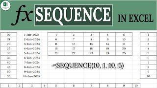 Excel SEQUENCE Function Explained – Generate Grids, Rows & More!