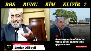 BUNU  ELİYƏN  MƏMURLAR  MEYDANDA  ASILMALIDIR .... 400  MİN  QEYRİ - QANUNİ  TİKİLİ.