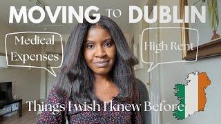 Moving to Dublin? Things I wish I knew sooner & Quick Tips For Your Move