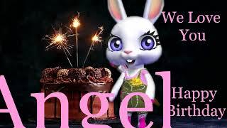 Angel Birthday Song  - Happy Birthday Dear Angel