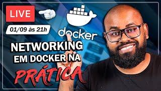 Live de containers - Redes em containers Docker na Prática