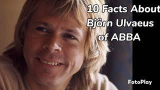 10 Facts About Björn Ulvaeus of ABBA