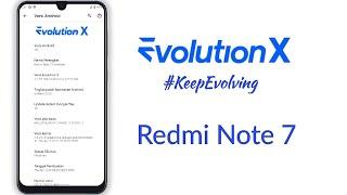 How to Install Custom Rom Evolution X On Redmi Note 7 Android 10