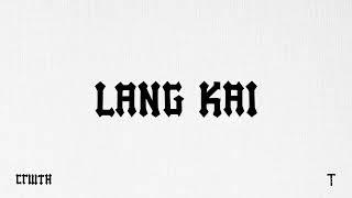 CRWTH - LANG KAI