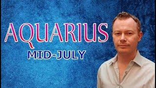 AQUARIUS - You Two A Once-In-A-Lifetime Opportunity For Each Other | Mid-July Tarot