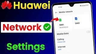 Huawei Mobile Network Settings | Network Settings In Huawei | Huawei Me Network Setting Kaise Kare