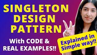 Singleton Design Pattern | Implementation with details & code 