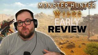 My Early Review of Monster Hunter Wilds after 15 hours!