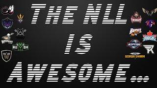 The NLL Is Awesome...