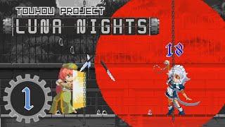 Touhou Luna Nights Walkthrough - Part 1