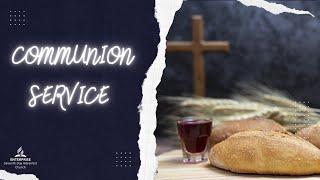 COMMUNION SERVICE | ENTERPRISE SDA CHURCH | 21ST DECEMBER 2024