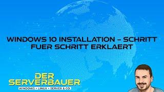 Windows 10 Installation Schritt für Schritt Anleitung [2022] - USB-Stick, installieren [german]