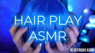 Hair play ASMR🩵