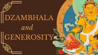 Dzambhala and Generosity | Khentrul Rinpoche