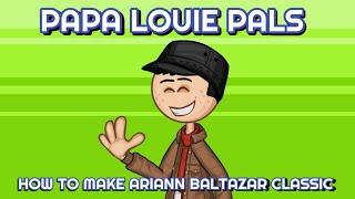 Papa Louie Pals - How To Make Ariann Baltazar Classic (2024)