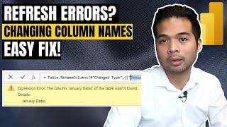 Refresh Errors from Changing Column Names? Here's an easy fix // Beginners Guide to Power BI in 2021