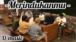 MERINDUKANMU - D’MASIV || COVER JUMAWANMUSIC