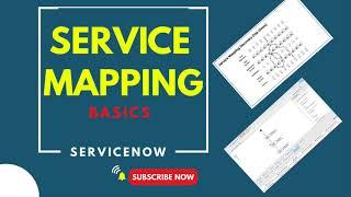 ServiceNow Service Mapping Basics