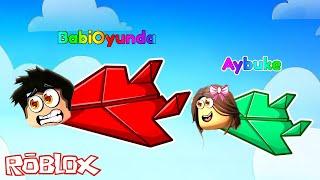 Kağıt Uçak Olduk! Aybüke ile Yarıştık  Roblox