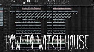 КАК НАПИСАТЬ WITCH HOUSE В FL STUDIO / РАЗБОР ТРЕКА KILLXVE - FALSE PROMISE
