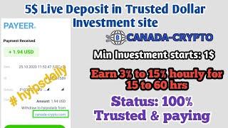 New 1$ hyip site canada-crypto.com! Earn 3% to 15% profit for 60hrs to 33 hrs! #hyipsdaily