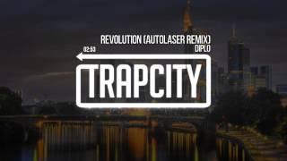 Diplo - Revolution (Autolaser Remix)