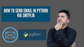 How To Send Email In Python via smtplib
