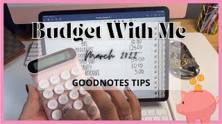 Budget With Me | Goodnotes Tips  | Baddies & Budgets