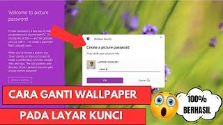 Cara Mengganti Wallpaper Layar Kunci Laptop Windows 11