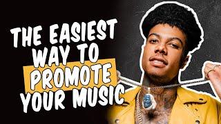 THE EASIEST WAY TO PROMOTE YOUR MUSIC