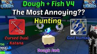 Highlight 60M Pirates Dough Awakening + Fish V4 + God Human + CDK (Blox Fruits PVP Bounty Hunting)