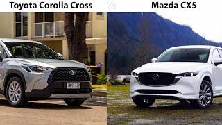 Mazda CX-5 vs Toyota Corolla Cross 2023 Comparison: Unraveling the Ultimate SUV Showdown!