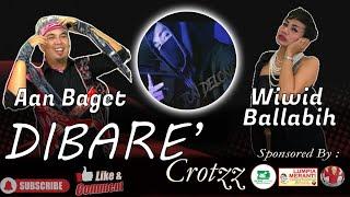 DiBare' Crotzz - Aan Baget ft Wiwid Balabih X Jon Delonge (Official Video)