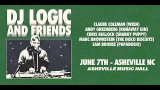 DJ Logic & Friends ft Marc Brownstein, Sam Brouse, Claude Coleman, Andy G. & Chris Bullock - 6-7-24