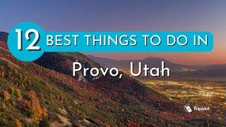 Things to do in Provo, Utah