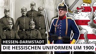 Die hessischen Uniformen um 1900 [ENG SUBS]