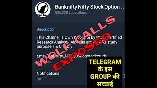 WOLF BANK NIFTY EXPOSED - TELEGRAM GROUP EXPOSED - wolf calls telegram review