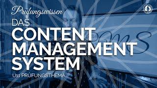 Das Content-Management-System - Was ist das? Prüfungswissen