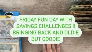 It's Friday Funday! || Bringing Back An Oldie But Goodie || $700 || Cash Stuffing Savings Challenge