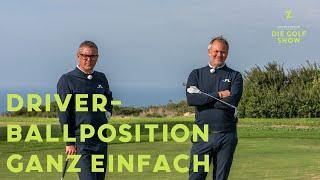 DRIVER - Die richtige Ballposition