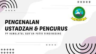 TASABAQI 2024 | Pengenalan Ustadzah & Pengurus PPHQ Putri 2