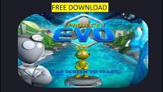 Project EVO Download  Project EVO Free on Mobile IOS Android  Get Project EVO (NEW)