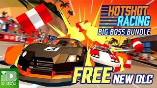Hotshot Racing | Big Boss Bundle DLC Launch Trailer